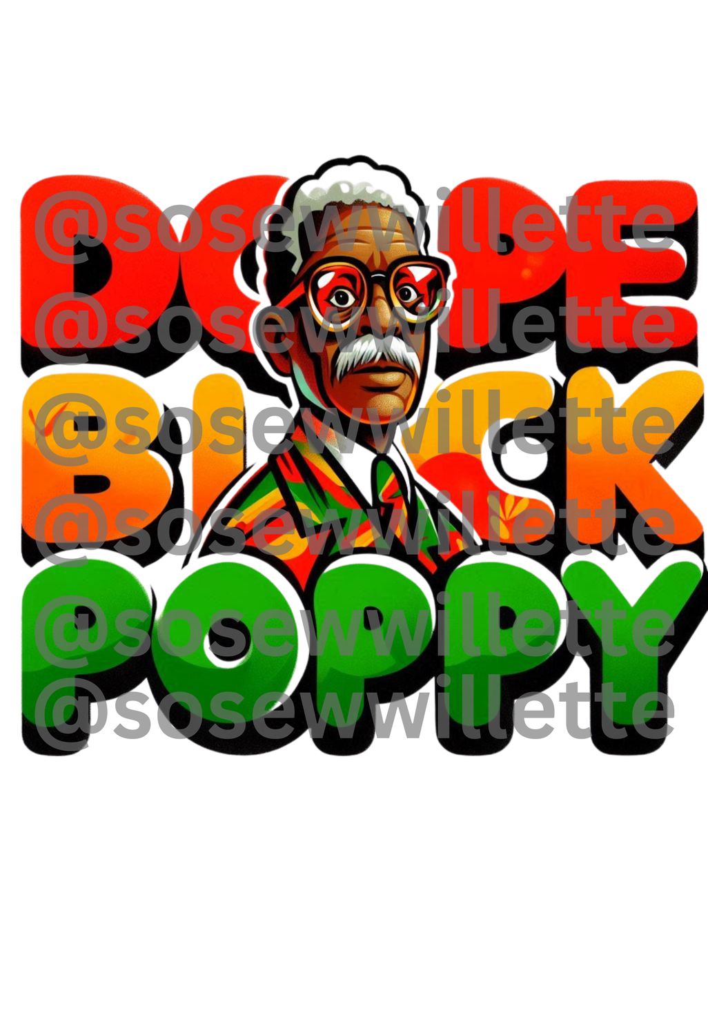 Dope Black Dad/Poppy – Digital Design